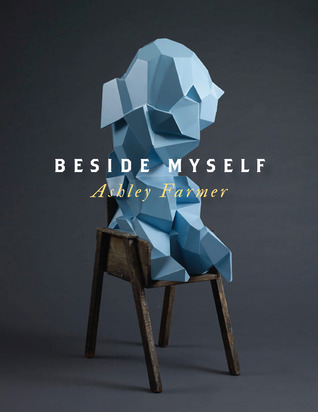 Beside Myself by Ashley Farmer