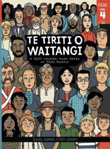 Te Tiriti o Waitangi / The Treaty of Waitangi by Toby Morris