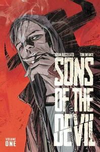 Sons of the Devil, Volume 1 by Brian Buccellato