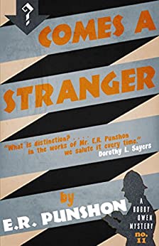 Comes a Stranger by E.R. Punshon