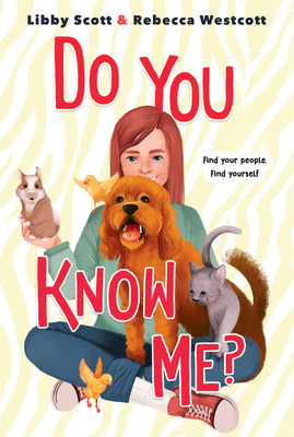 Do You Know Me? by Libby Scott, Rebecca Westcott