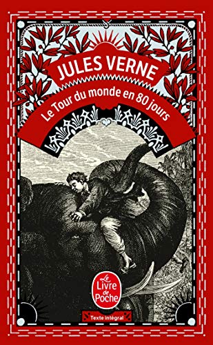 Le Tour du monde en 80 jours by Jules Verne