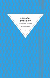 Murambi, le livre des ossements by Boubacar Boris Diop