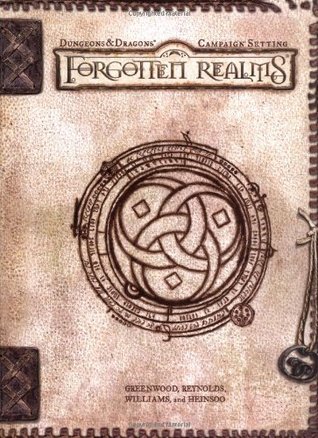 Forgotten Realms Campaign Setting (Forgotten Realms) by Skip Williams, Rob Heinsoo, Ed Greenwood, Sean K. Reynolds