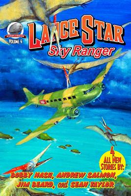 Lance Star-Sky Ranger Volume 4 by Jim Beard, Andrew Salmon, Sean Taylor