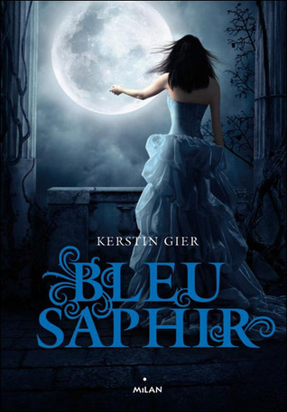 Bleu saphir by Kerstin Gier, Nelly Lemaire
