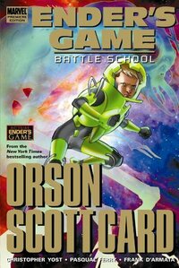 Ender's Game, Volume 1: Battle School by Christopher Yost