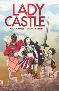 Ladycastle by Becca Farrow, Jim Campbell, Rebecca Nalty, Ashley A. Woods, Delilah S. Dawson