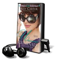 Uncommon Criminals by Ally Carter