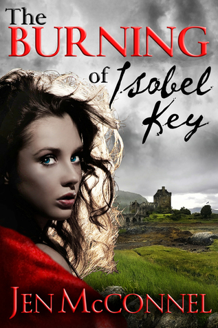 The Burning of Isobel Key by Jen McConnel