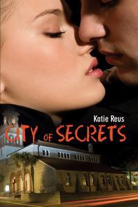 City of Secrets by Katie Reus