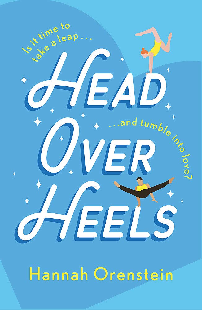 Head Over Heels by Hannah Orenstein