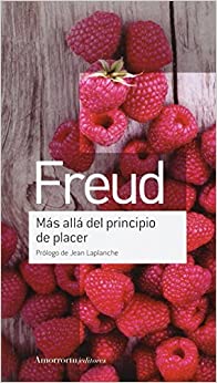 Más allá del principio de placer by Sigmund Freud, Jean Laplanche