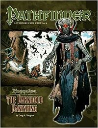 Pathfinder Adventure Path #33: The Varnhold Vanishing by Robert Lazzaretti, Ed Greenwood, Neil Spicer, Greg A. Vaughan, F. Wesley Schneider, Steven Schend, J.C. Hay, Colin McComb