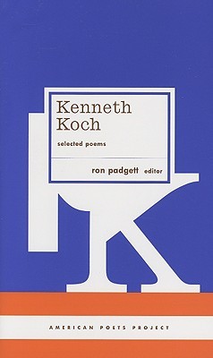 Selected Poems by Ron Padgett, Kenneth Koch