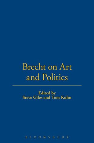 Brecht On Art And Politics by Bertolt Brecht