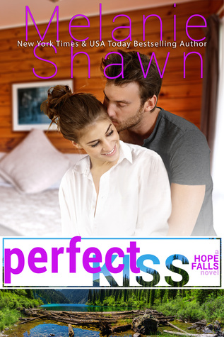 Perfect Kiss by Melanie Shawn