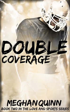 Double Coverage by Meghan Quinn