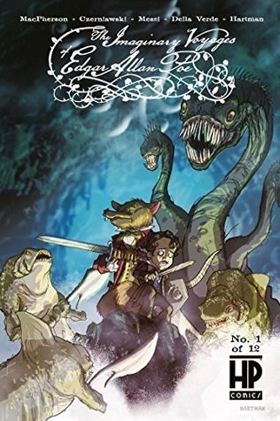 The Imaginary Voyages of Edgar Allan Poe #1: Chapter I: Falling Down by Andrea Messi, Dwight L. MacPherson, Luis Czerniawski