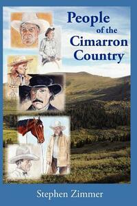 People of the Cimarron Country by Stephen Zimmer