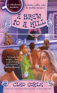 A Brew to a Kill by Cleo Coyle