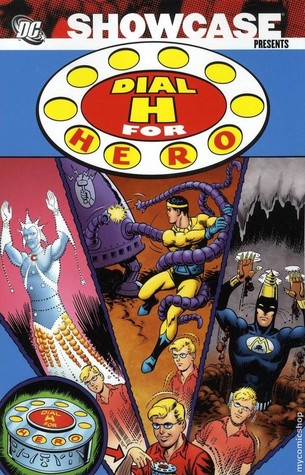 Showcase Presents: Dial H for Hero, Vol. 1 by Frank Springer, Sal Trapani, Bill Finger, Jim Mooney, Dave Wood, Otto Binder
