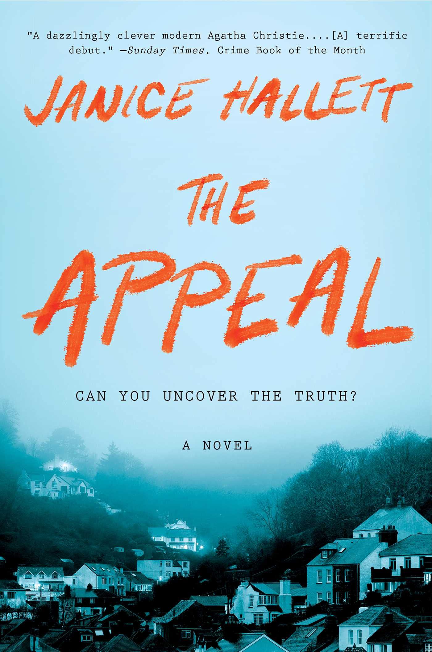 The Appeal: A Novel by Janice Hallett, Janice Hallett
