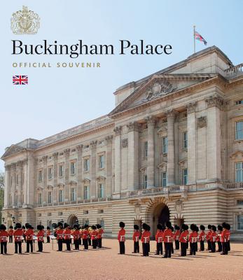 Buckingham Palace: Official Souvenir by Pamela Hartshorne