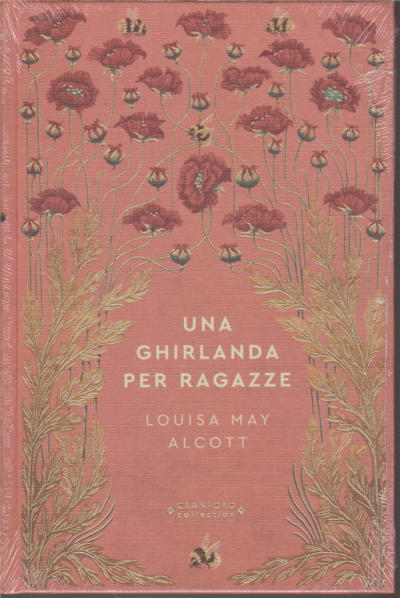 Una ghirlanda per ragazze by Louisa May Alcott