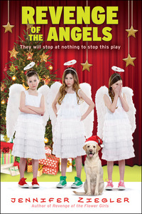 Revenge of the Angels by Jennifer Ziegler