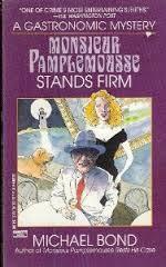 Monsieur Pamplemousse Stands Firm by Michael Bond