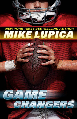 Game Changers by Mike Lupica