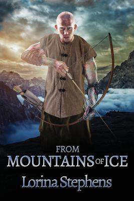 From Mountains of Ice by Lorina Stephens