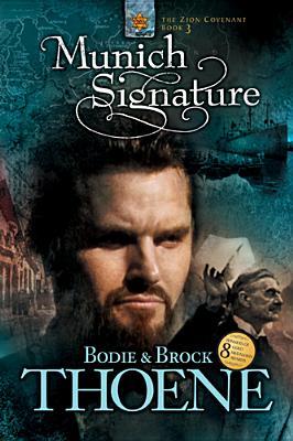 Munich Signature by Bodie Thoene, Brock Thoene