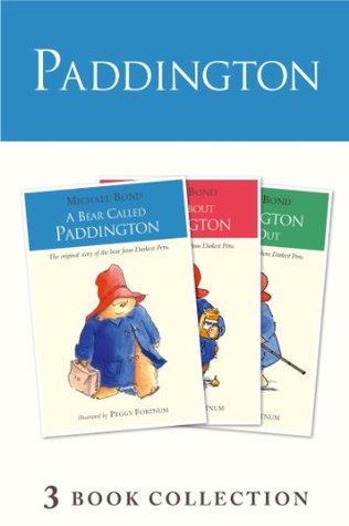 Paddington Novels 1-3 by Peggy Fortnum, Michael Bond