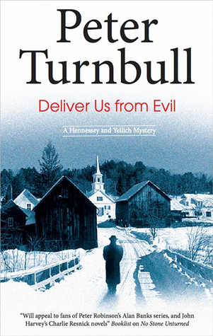 Deliver Us from Evil by Peter Turnbull