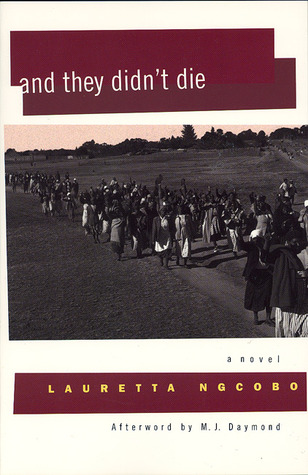 And They Didn't Die by Margaret Daymond, Lauretta Ngcobo