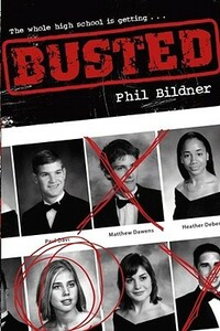 Busted by Phil Bildner
