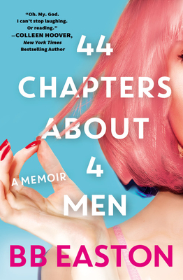44 Chapters about 4 Men by B.B. Easton