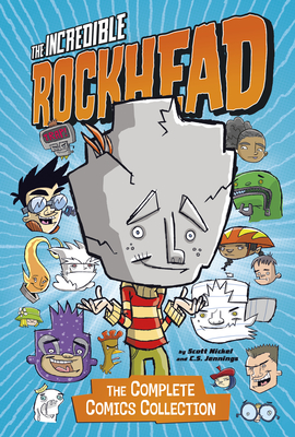 The Incredible Rockhead: The Complete Comics Collection by Scott Nickel, Sean Tulien