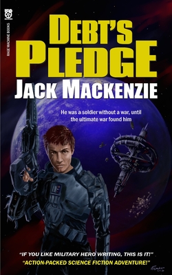 Debt's Pledge by Jack MacKenzie