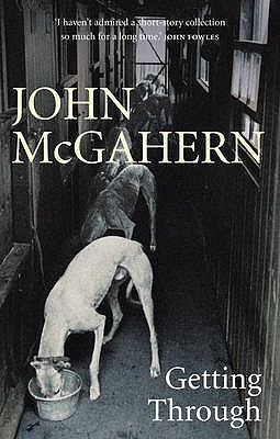 Getting Through by John McGahern