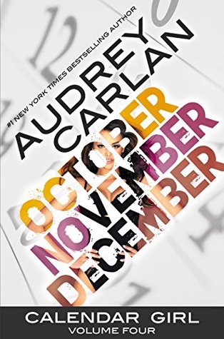 Calendar Girl: Volume Four by Audrey Carlan