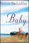 Baby by Patricia MacLachlan