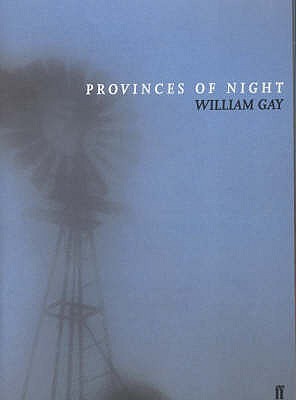Provinces of Night by William Gay