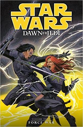 Star Wars: Dawn of the Jedi, Vol. 3: Force War by Wes Dzioba, Dan Parsons, David Michael Beck, John Ostrander, Jan Duursema