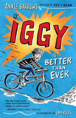 Iggy Is Better Than Ever by Annie Barrows
