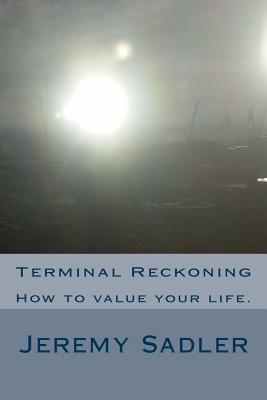 Terminal Reckoning by Jeremy Sadler
