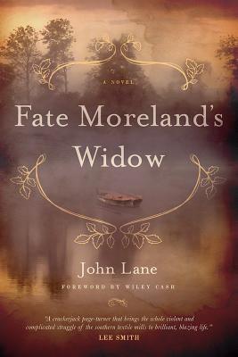 Fate Moreland's Widow by John Lane