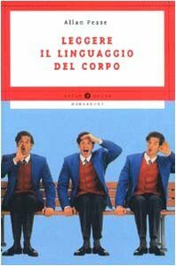 Leggere il linguaggio del corpo by Allan Pease, Paola Conversano